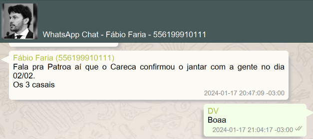 Mensagem de Fábio Faria a Vorcaro: 'Fala pra Patroa aí que o Careca confirmou o jantar com a gente no dia 02/02. Os 3 casais.'